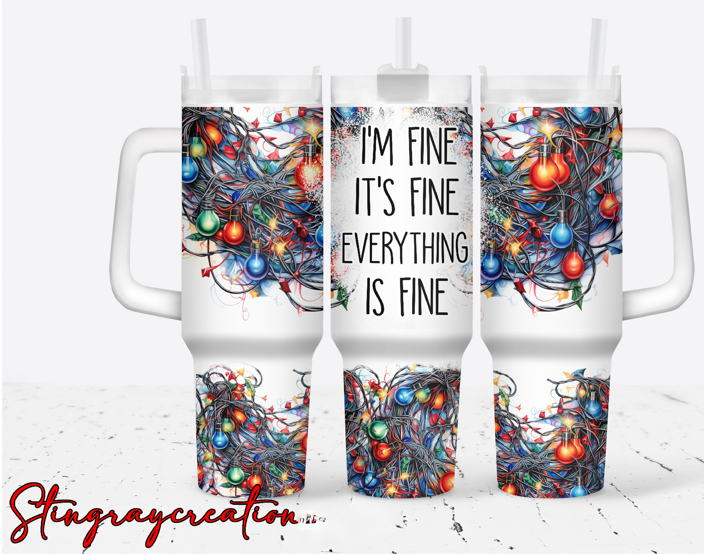 40oz Everything is Fine Tumbler